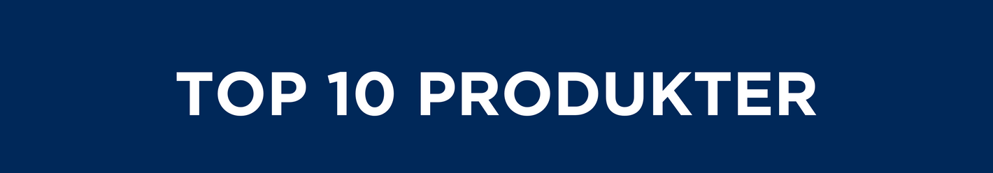 Top 10 produkter
